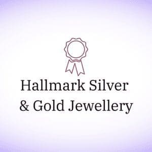 Hallmark Silver & Gold Jewellery