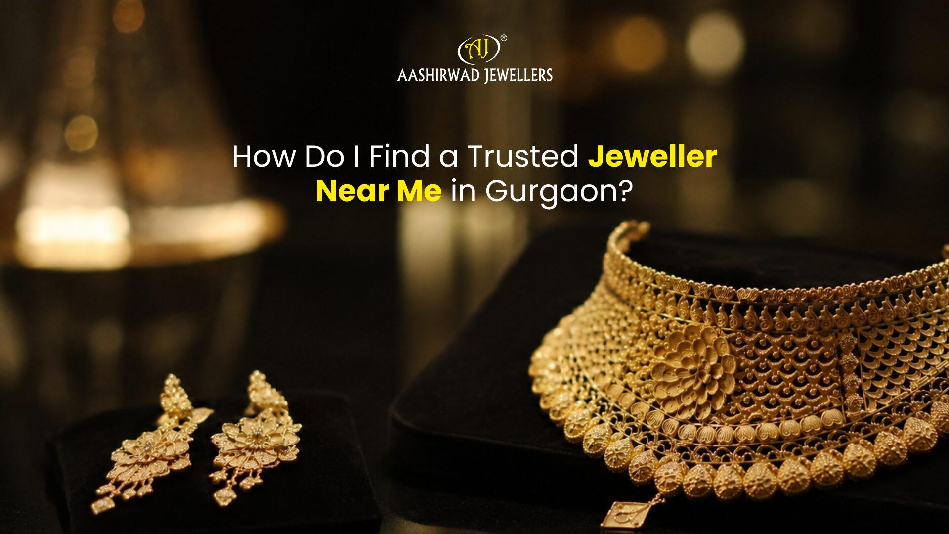 Jeweller Near Me in Gurgaon
